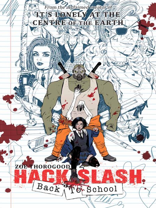 Title details for Hack/Slash: Back to School (2023), Volume 1 by Zoe Thorogood - Available